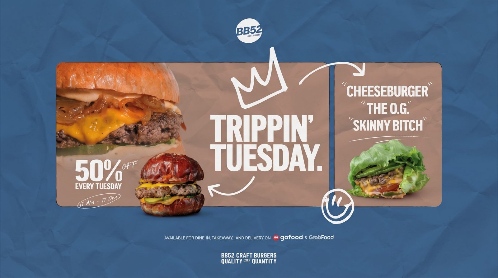 Trippin' Tuesday — 50% off every Tuesday at BB52 Burgers, 11AM–11PM